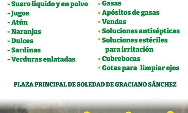SOLEDAD DE G. S. MANTIENE COLECTA DE VÍVERES PARA BRIGADISTAS CONTRA INCENDIOS EN EL ESTADO